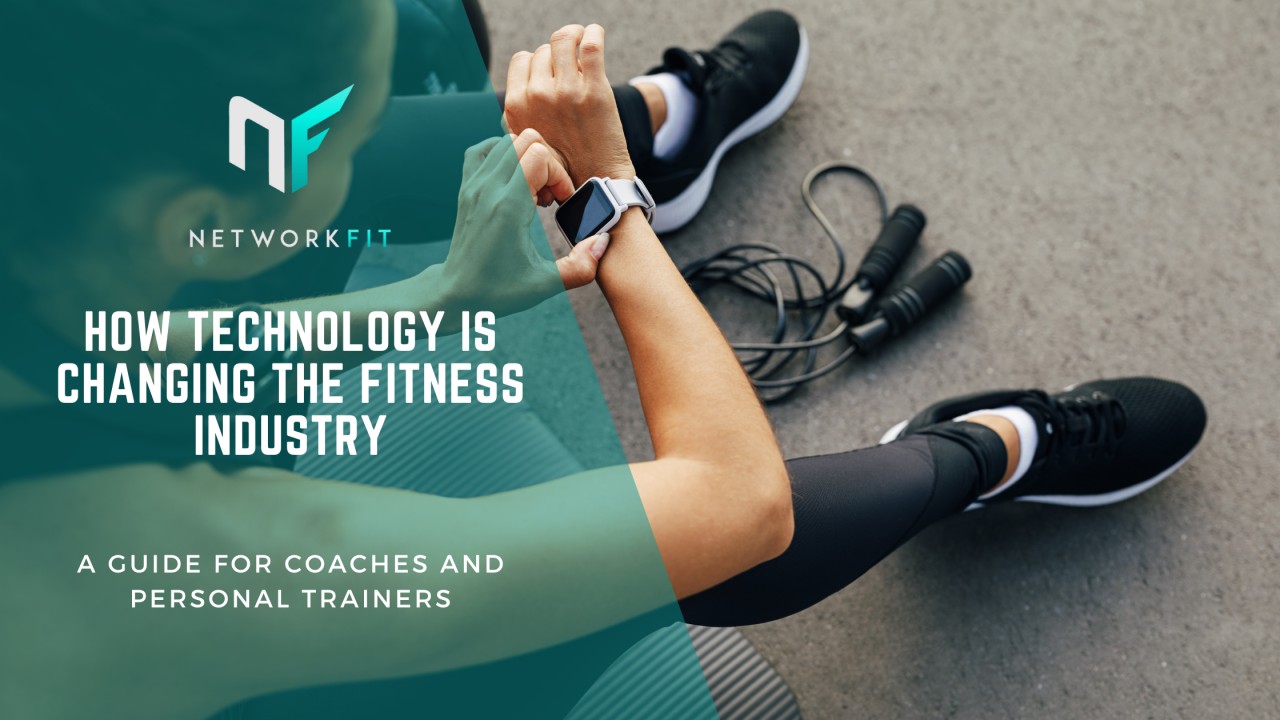How Technology is Revolutionizing the Health and Fitness Industry